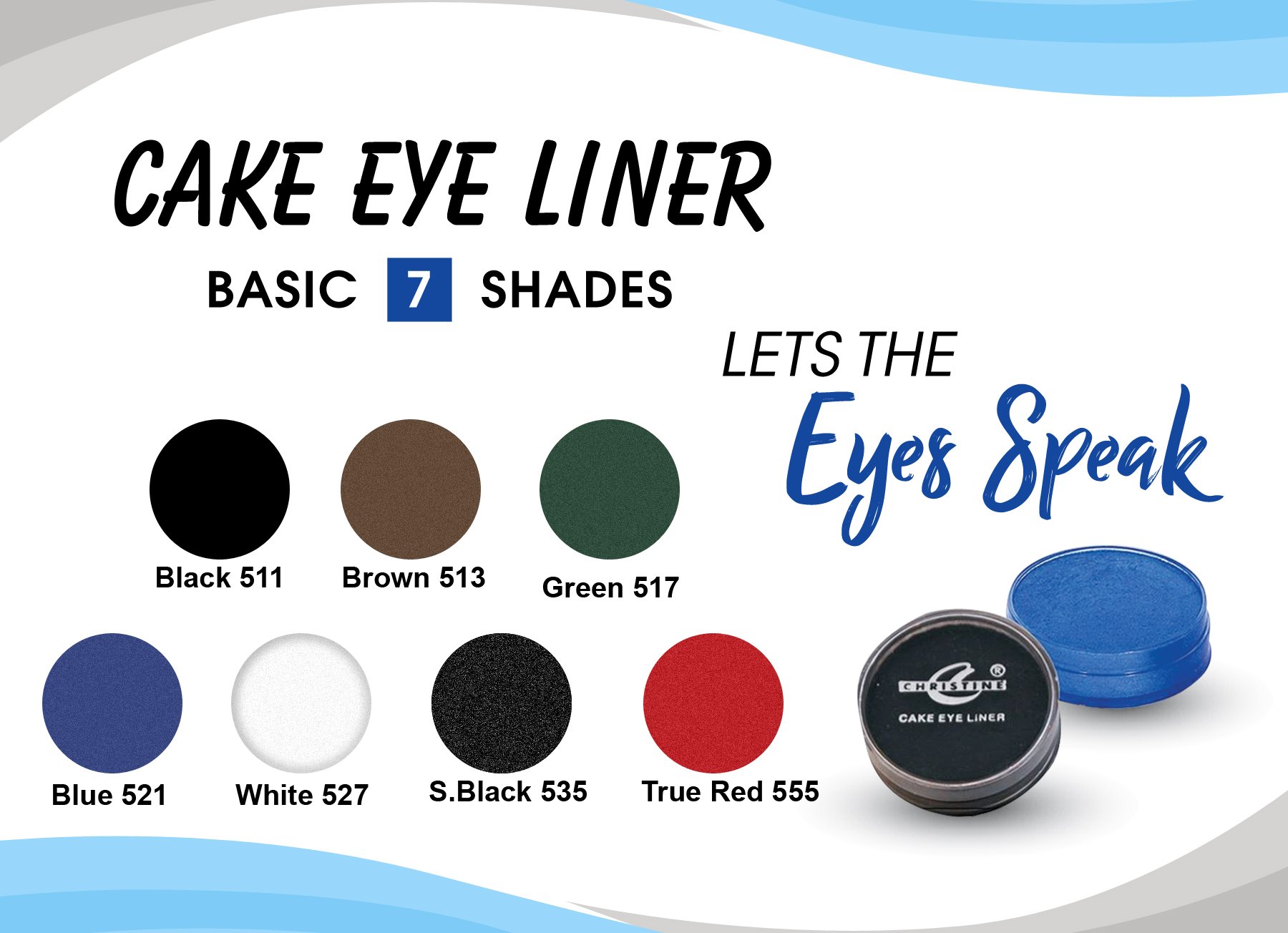 CHRISTINE CAKE EYELINER